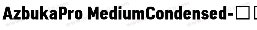 AzbukaPro MediumCondensed字体转换